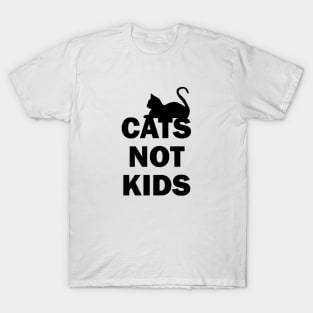 Cats Not Kids T-Shirt